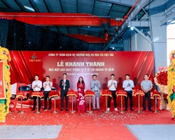 Lễ Khánh Thành Nhà Máy Sản Xuất Thùng Xe Ô Tô Việt Hải – Chi Nhánh TP.HCM